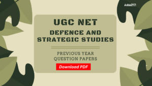UGC NET Defence and Strategic Studies Previous Year Papers