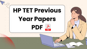 HP TET Previous Year Papers PDF