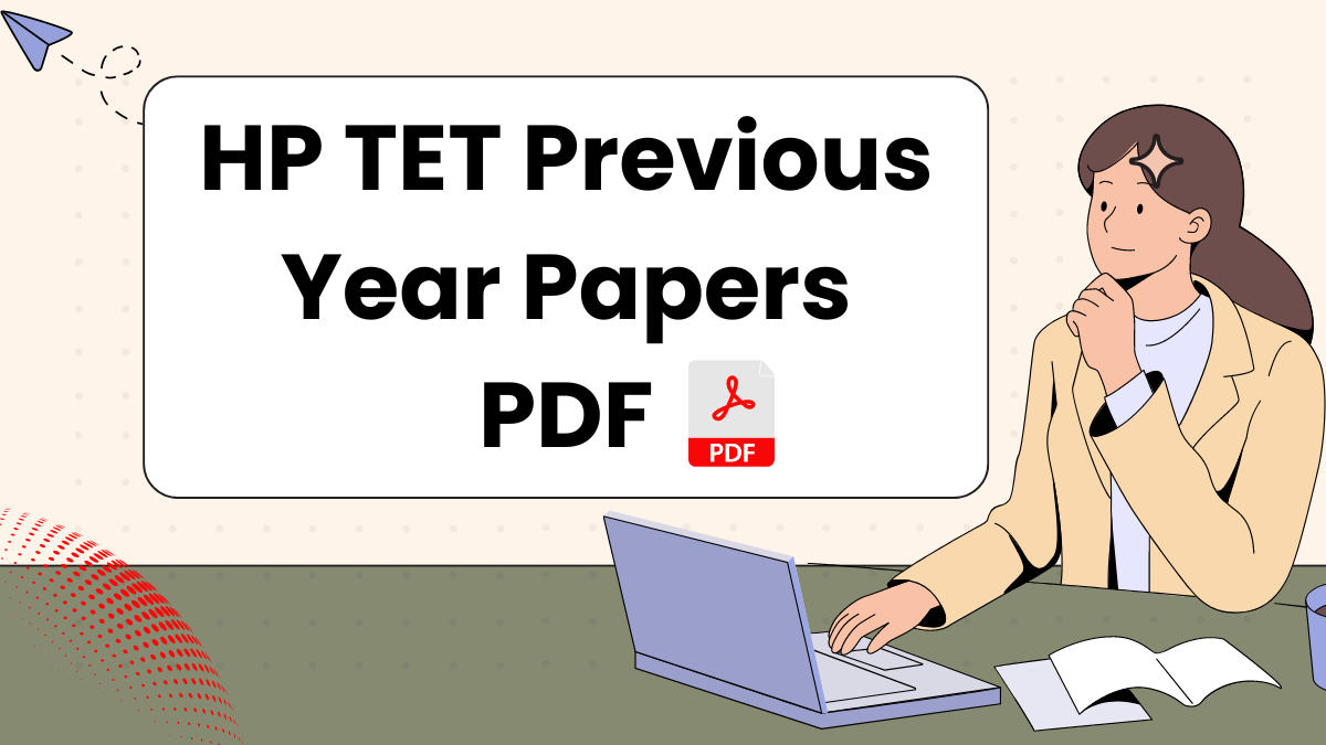 HP TET Previous Year Papers PDF
