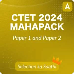 CTET 7th July 2024 Question Papers 1 and 2, Download PDF Now_3.1