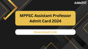 MPPSC Assistant Professor Admit Card 2024 Out, Direct Download Link