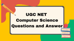 UGC NET Computer Science Questions and Answer PDF