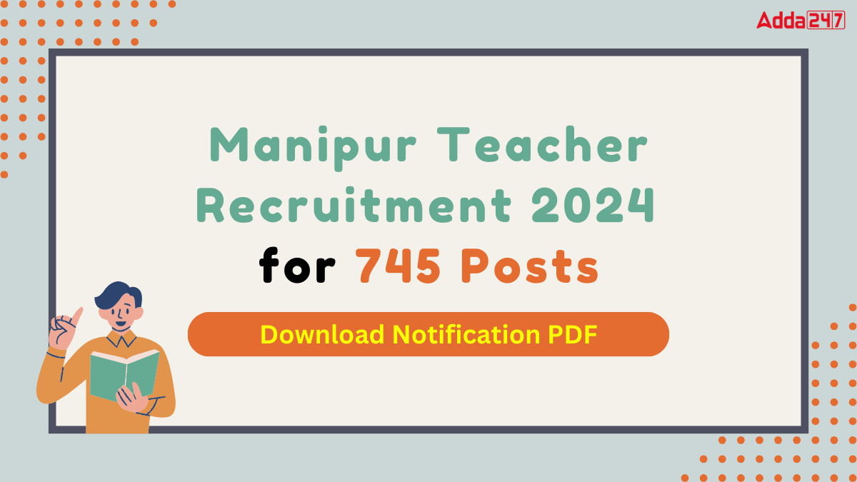 Manipur Teacher Recruitment 2024