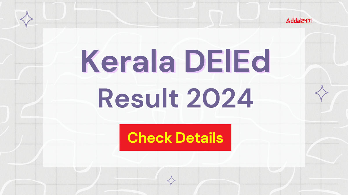Kerala DElEd Result 2024