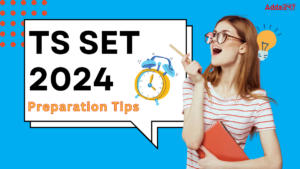 TS SET 2024 Preparation Tips, Subject wise Strategy