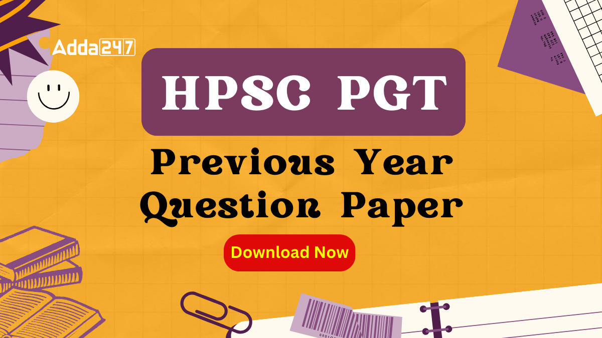 HPSC PGT Previous Year Question Paper, Download PDF