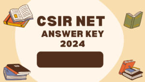 CSIR NET Answer Key 2024, All Sets and Shifts Response Sheet PDF
