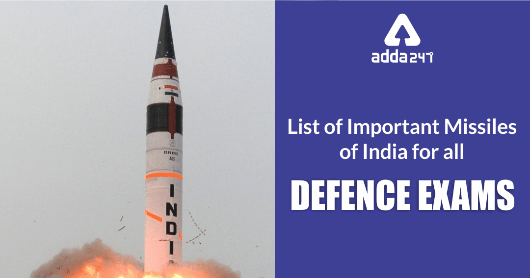 Missiles of India, Check Important Indian Missile List with Their Range_20.1