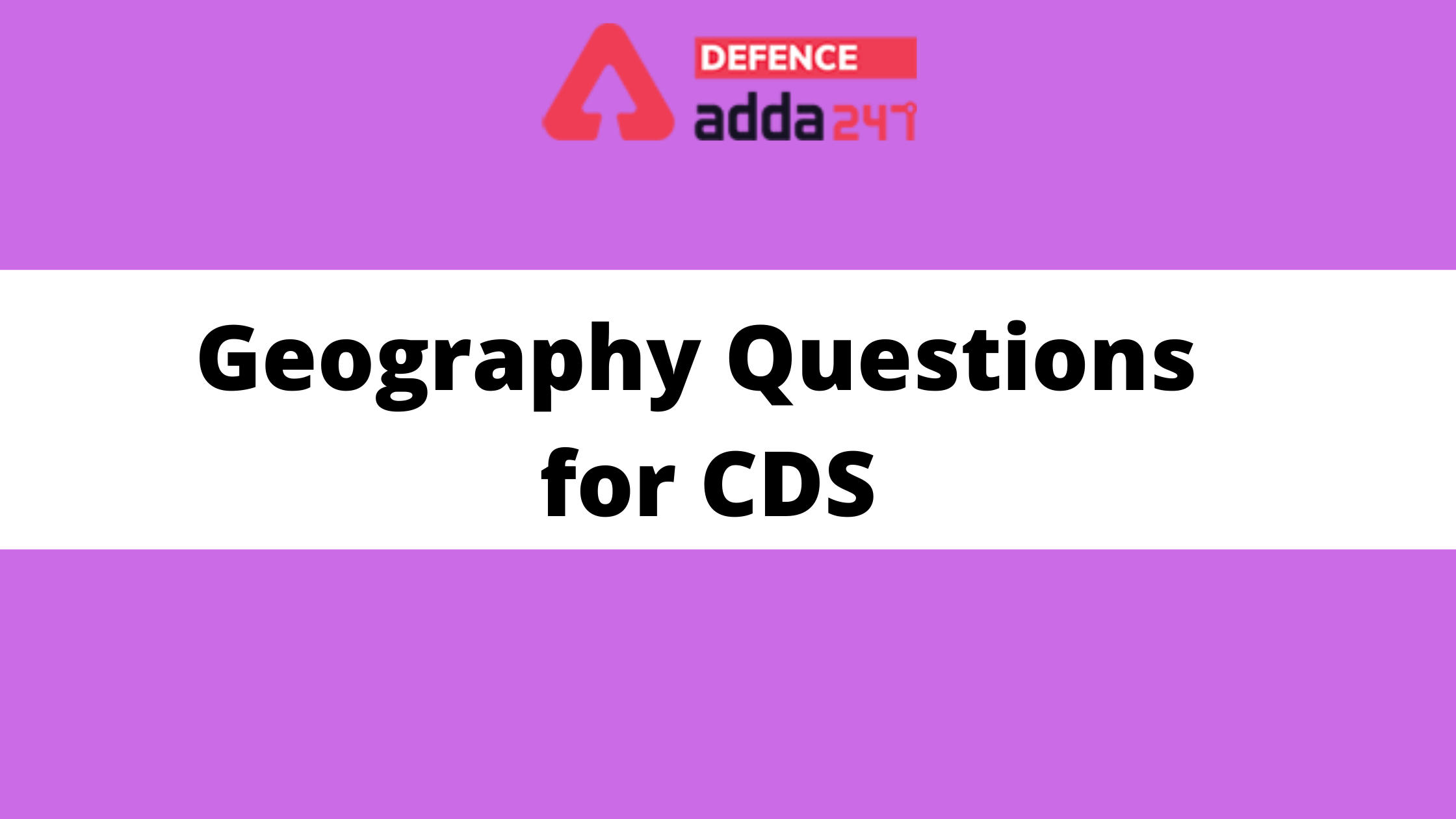 Geography Questions for CDS