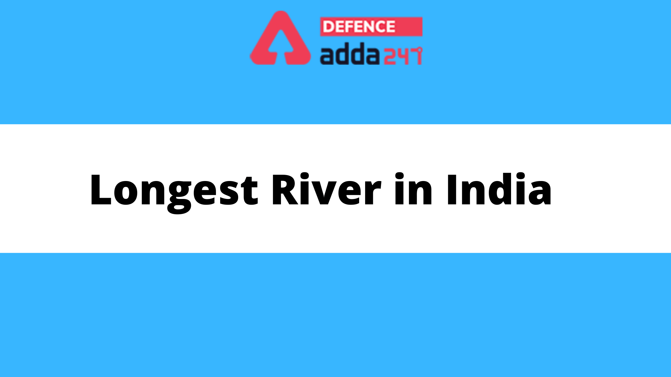 Longest River in India with Their Lengths (1)