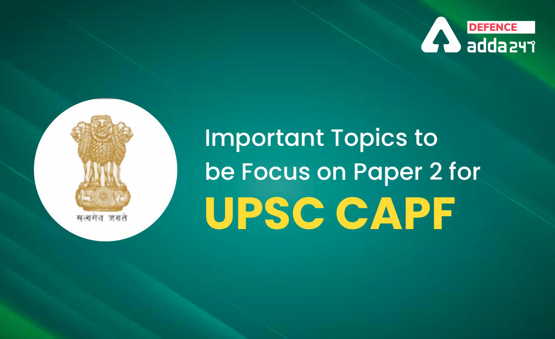 Important Topics for CAPF Paper 2_20.1
