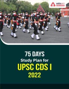 75 Days Study Plan for UPSC CDS I 2022_2.1