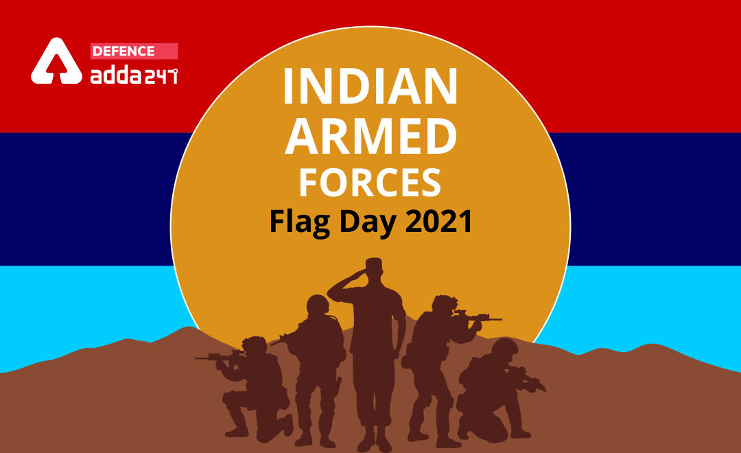 Indian Armed Forces Flag Day 2021_20.1