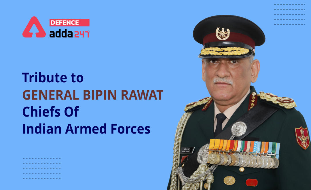 Big Loss to Nation: Tribute to CDS General Bipin Rawat, Chiefs Of Indian Armed Forces_20.1