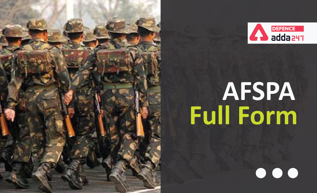 AFSPA Full Form, All You Need to Know About AFSPA_20.1