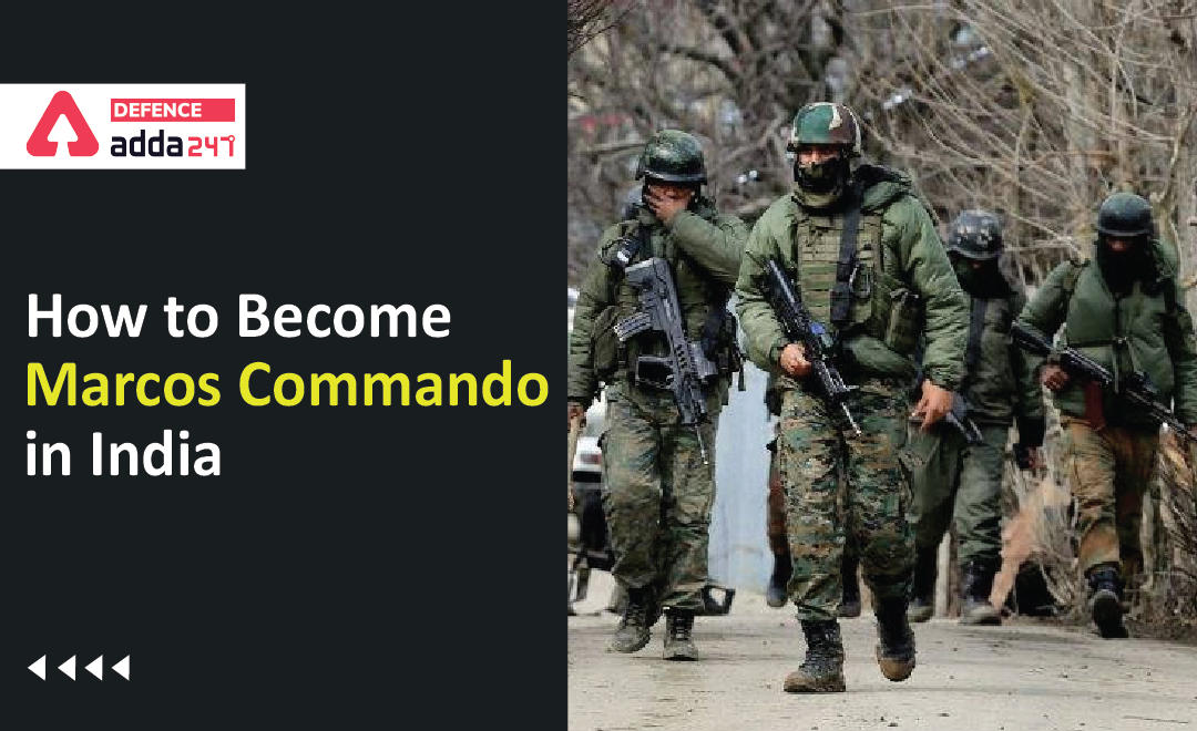 How to Become Marcos Commando in India 2022_20.1