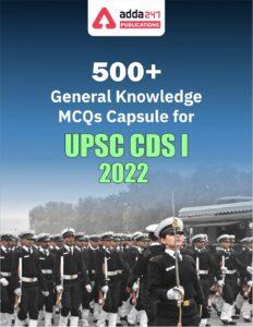 Download 500 + Current Affairs MCQs PDF for CDS II 2022_2.1