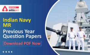 Indian Navy MR Previous Year Question Papers, Download PDF Now-01
