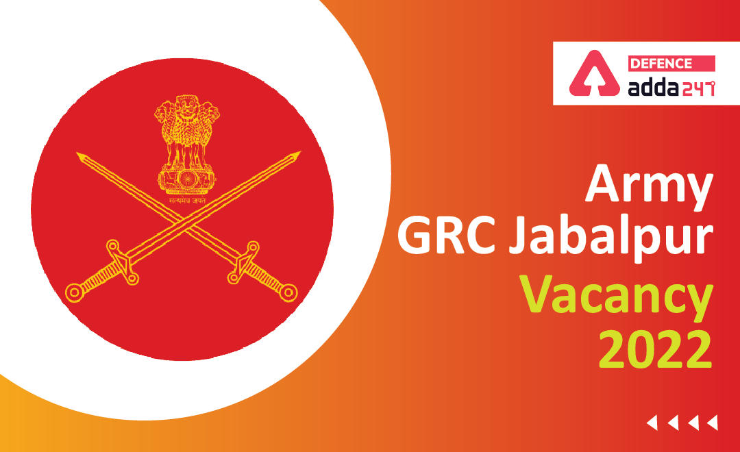 Army GRC Jabalpur Recruitment 2022, Notification Out for 14 Posts_20.1