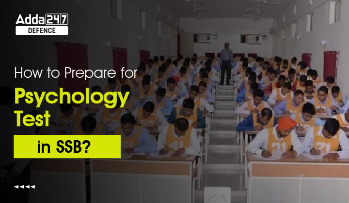 How to prepare for Psychology Test in SSB?
