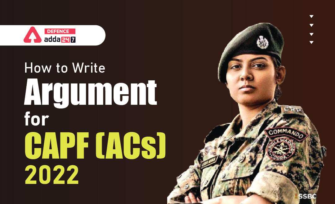 How to Write Argument for CAPF (ACs) 2022_20.1