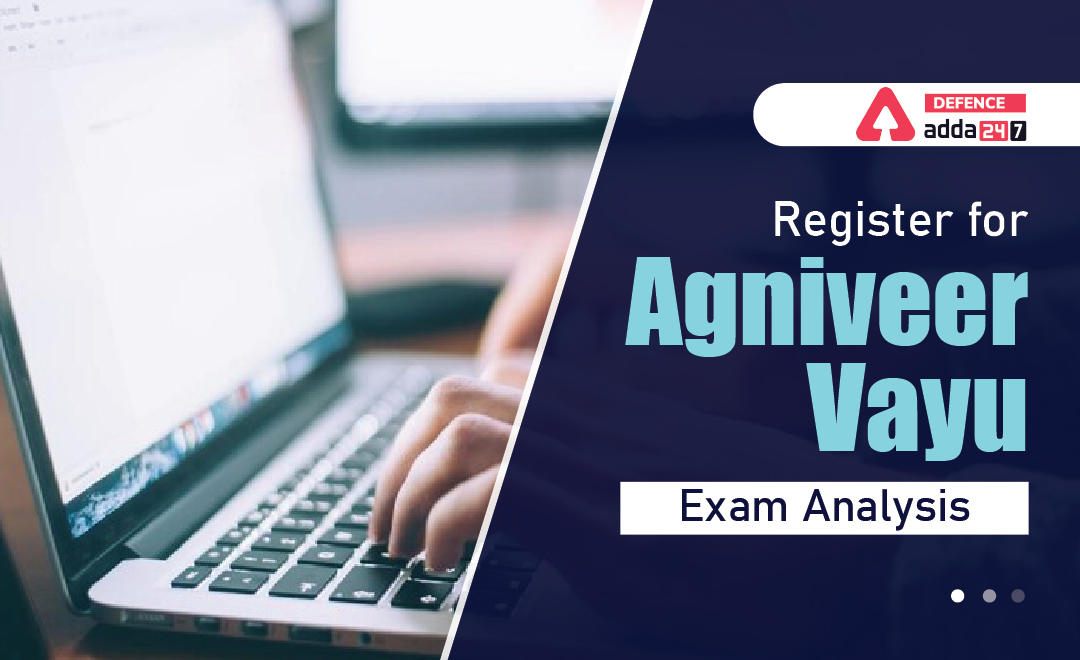 Register for Agniveer Vayu Exam Analysis_20.1