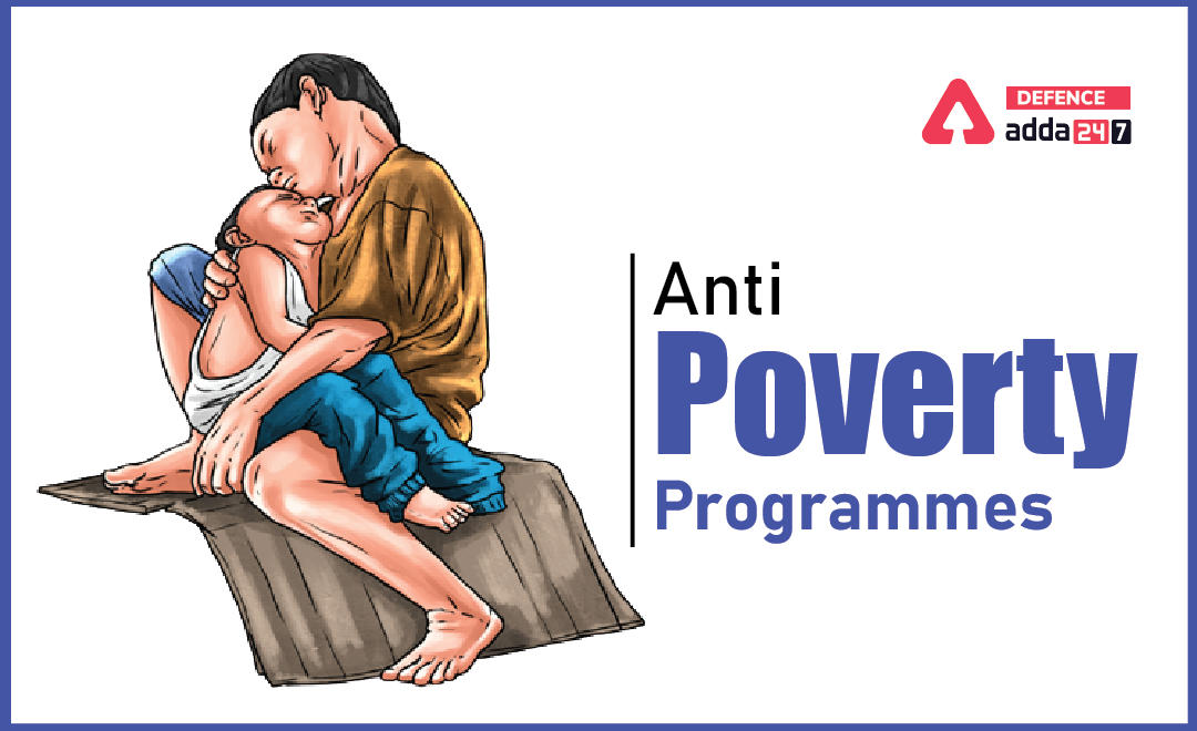 Anti Poverty Programmes, Check All Anti Poverty Schemes_20.1
