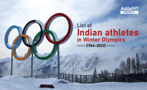 List of Indian Athletes in Winter Olympics (1964-2022)