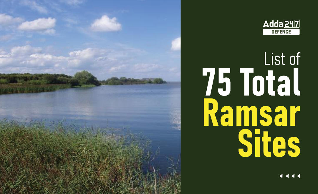 List of 75 Total Ramsar Sites in India_20.1