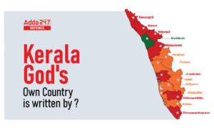 Kerala God’s Own Country is Written By