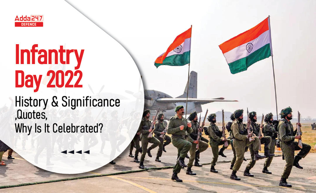 Infantry Day 2022: History & Significance, Quotes, Why Is It Celebrated?_20.1