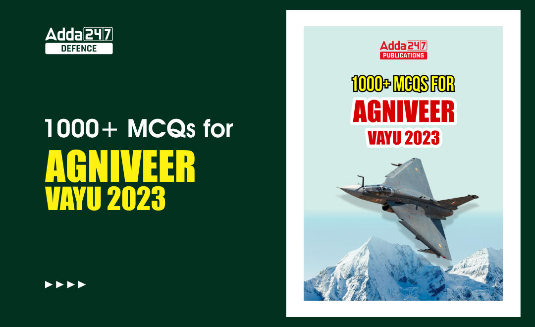 1000+ MCQ for Agniveer Vayu 01/2023_20.1