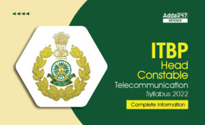 ITBP Head Constable Telecommunication Syllabus 2023