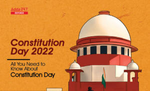 Constitution Day 2022, All You Need to Know About Constitution Day