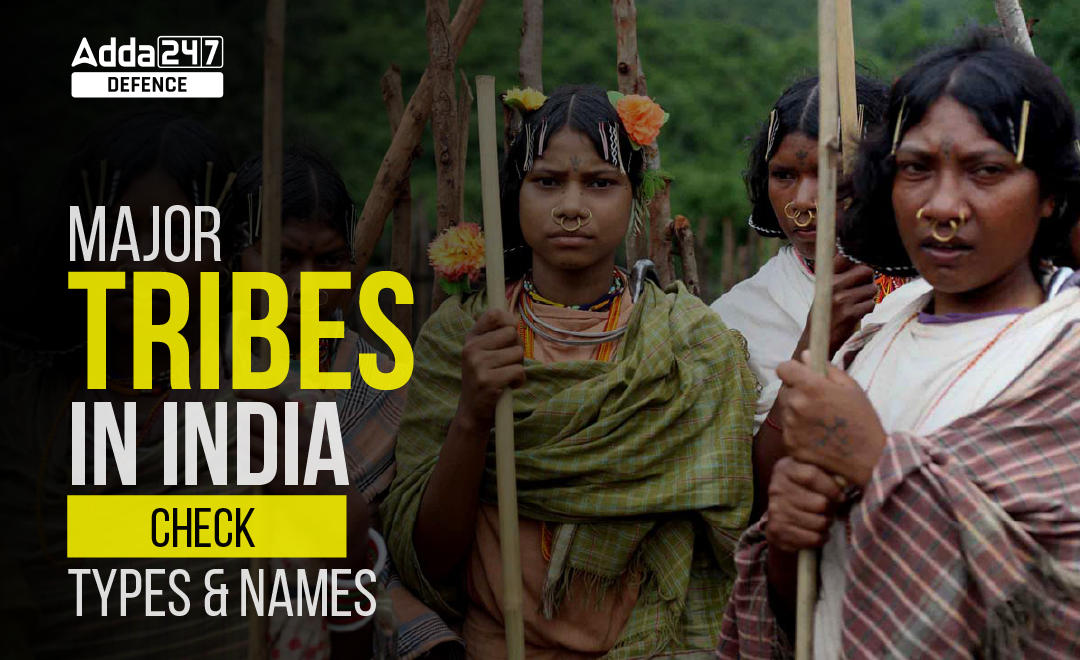Major Tribes in India, Check Types and Names_20.1