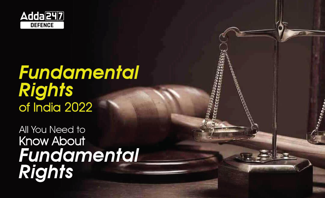 Fundamental Rights of India 2022, All You Need to Know About Fundamental Rights_20.1