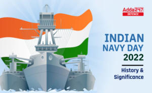 Indian Navy Day 2022, History & Significance