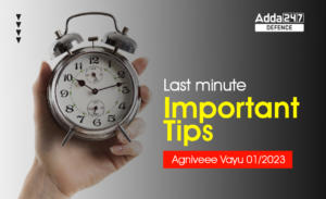 Last Minute Important Tips for Agniveer Vayu 01/2023