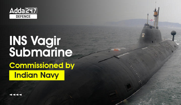 INS Vagir Submarine commissioned by Indian Navy_20.1