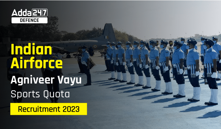 Indian-Airforce-Agniveer-Vayu-Sports-Quota-Recruitment