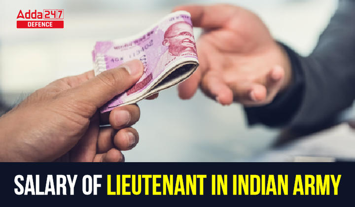 Salary of Lieutenant in Indian Army_20.1