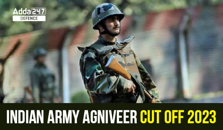 Indian-Army-Agniveer-Cut-Off-2023