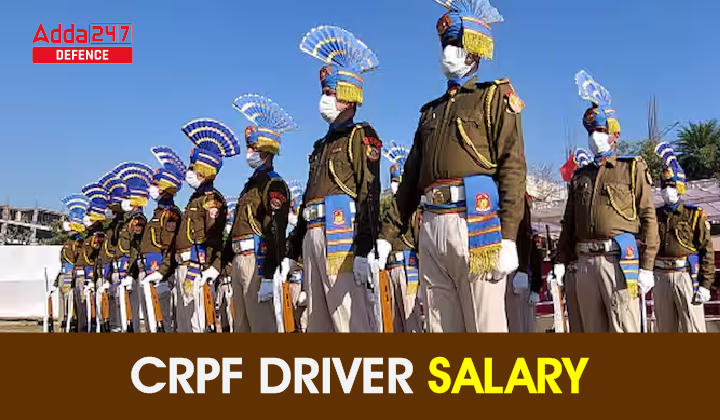 CRPF Driver Salary