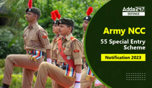 Army NCC 55 Special Entry Scheme Notification 2023-01