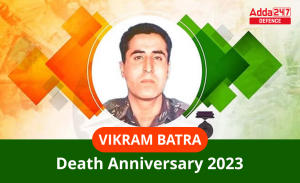 Vikram Batra Death Anniversary 2023