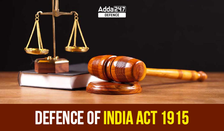 Defence of india act 1915