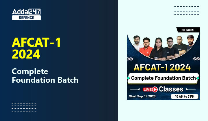AFCAT-1 2024 Complete Foundation Batch