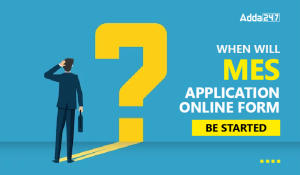 When will MES Application Online Form be Started-01
