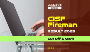 CISF Fireman Result 2023