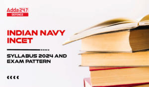Indian Navy INCET Syllabus 2024 and Exam Pattern-01